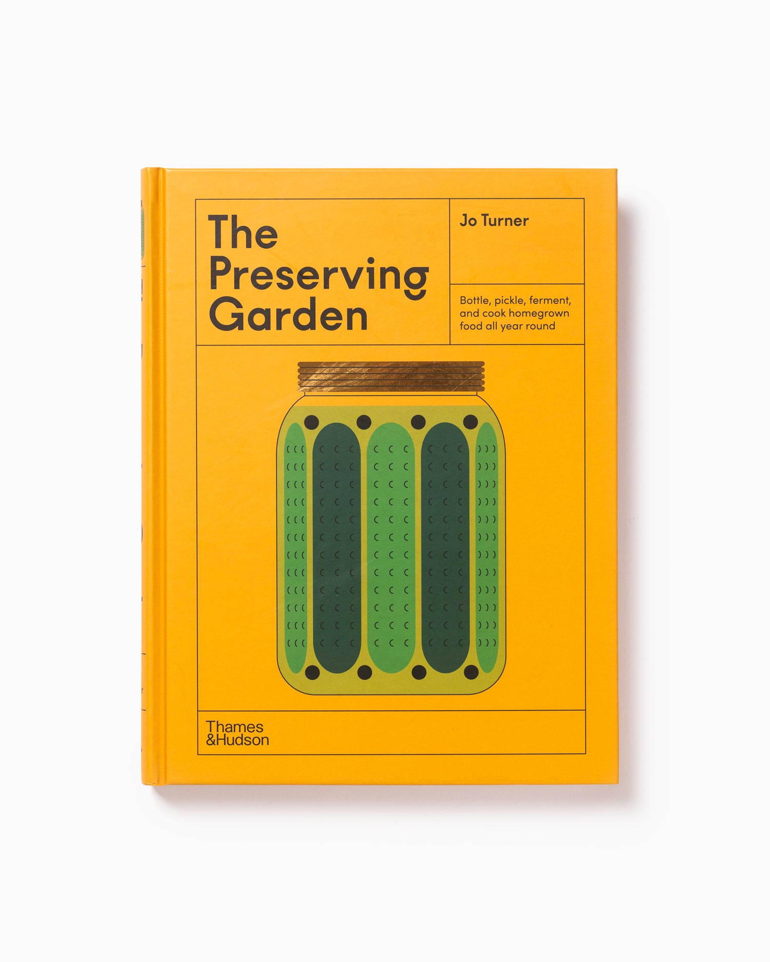 The Preserving Garden - Jo Turner